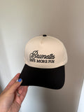 Brunettes Have more Fun Hat